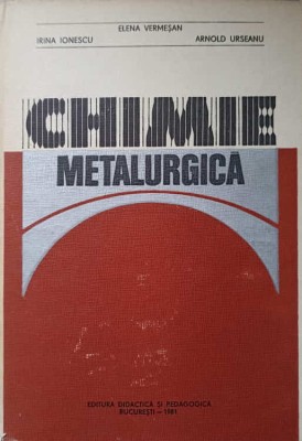 CHIMIE METALURGICA-E. VERMESAN, I. IONESCU, A. URSEANU foto