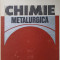 CHIMIE METALURGICA-E. VERMESAN, I. IONESCU, A. URSEANU