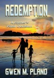 Redemption: A Father&#039;s Fatal Decision