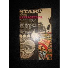 Horia Arama, Ion Arama - Start spre extraordinar. Povestiri