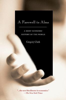 A Farewell to Alms: A Brief Economic History of the World foto