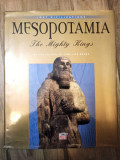Time-Life Books - Mesopotamia: The Mighty Kings
