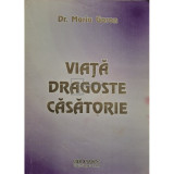 Maria Goron - Viata, dragoste, casatorie (editia 1999)