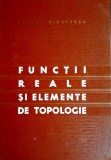 Functii reale si elemente de topologie-Miron Nicolescu