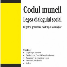 Codul muncii. Legea dialogului social. Actualizat 12 ianuarie 2020 |