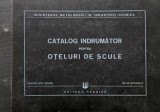 Catalog indrumator pentru oteluri de scule