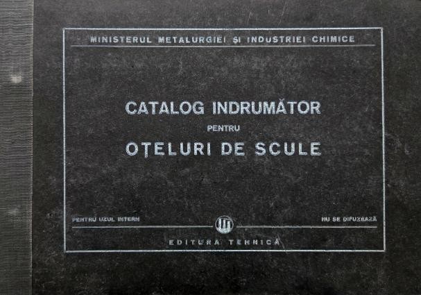 Catalog indrumator pentru oteluri de scule