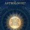 Chiar crezi &icirc;n astrologie? Cum dezvăluie astrologia tiparele profunde din viața ta &ndash; Pam Gregory