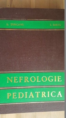 Nefrologie pediatrica- L.Turcanu, J.Sabau foto