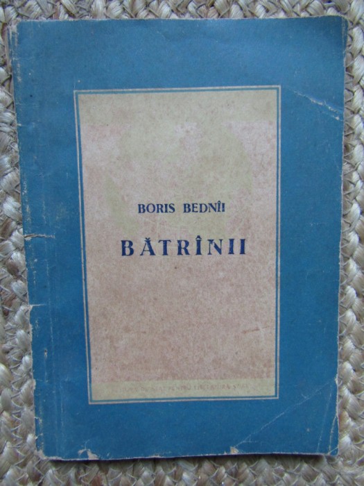 Batrinii- Boris Bednii