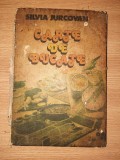 CARTE DE BUCATE &ndash; SILVIA JURCOVAN (1983)
