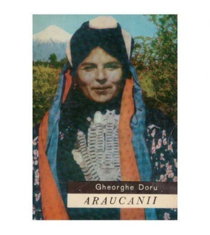 Gheorghe Doru - Araucanii - 126043