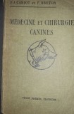 MEDECINE ET CHIRURGIE CANINES MEDICINA SI CHIRURGIE CANINA