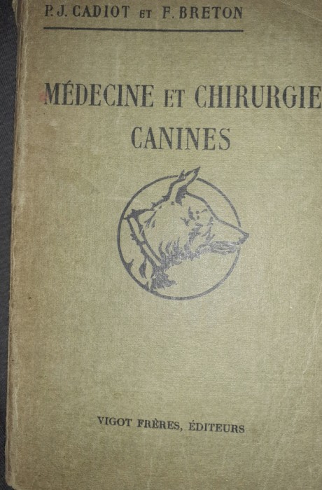 MEDECINE ET CHIRURGIE CANINES MEDICINA SI CHIRURGIE CANINA