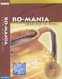 Caseta audio: Ro-mania - Lasa-ma sa beau ( originala, stare foarte buna ), Populara