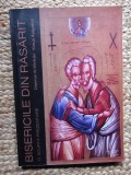 BISERICILE DIN RASARIT . O SCURTA PREZENTARE de DIETMAR W. WINKLER , KLAUS AUGUSTIN , 2003