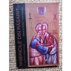 BISERICILE DIN RASARIT . O SCURTA PREZENTARE de DIETMAR W. WINKLER , KLAUS AUGUSTIN , 2003