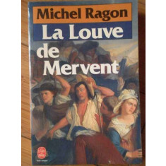 La Louve De Mervent - Michel Ragon ,305552