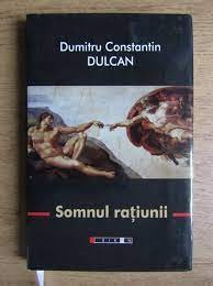 Dumitru Constantin-Dulcan - Somnul ratiunii foto