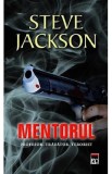 Mentorul - Steve Jackson, 2021