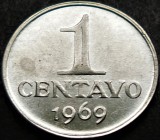 Moneda 1 CENTAVO - BRAZILIA, anul 1969 * cod 917, America Centrala si de Sud