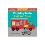 Fast and Slow / Rapido Y Lento