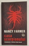 CASA SCORPIONULUI de NANCY FARMER , 2005 * PREZINTA HALOURI DE APA