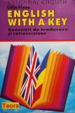 Lidia Vianu - English with a key - Exercitii de traducere si retroversiune (Editia: 1996)
