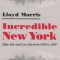 Incredible New York: High Life and Low Life from 1850 to 1950