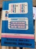Matematica clasa III-a, indrumatorul invatatorului - Dumitru Rosca