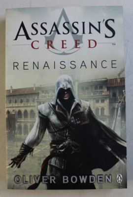 ASSASIN&amp;#039; S CREED - RENAISSANCE by OLIVER BOWDEN , 2009 foto