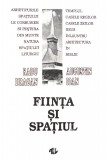 Augustin Ioan - Fiinta si Spatiul arhitectura religioasa catedrala biserica