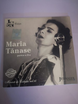 CD muzica Maria Tanase -partea II -Muzica de colectie Vol.15 -Jurnalul National foto