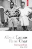 Corespondență Albert Camus, Ren&eacute; Char 1946-1959 - Carte anticariat