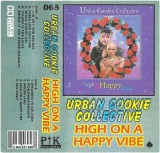 Urban Cookie Collective - High On A Happy Vibe | Caseta Audio Album Neoficial | PiK Music