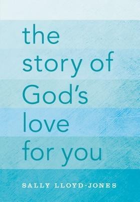 The Story of God&#039;s Love for You