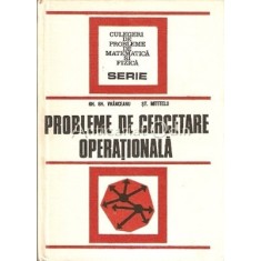Probleme De Cercetare Operationala - Gh. Gh. Vranceanu, St. Mititelu
