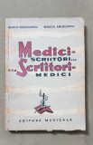 Medici scriitori... / ... scriitori medici - Marin Voiculescu, Mircea Angelescu