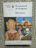 Alexandre Dumas - O aventura de dragoste Herminie