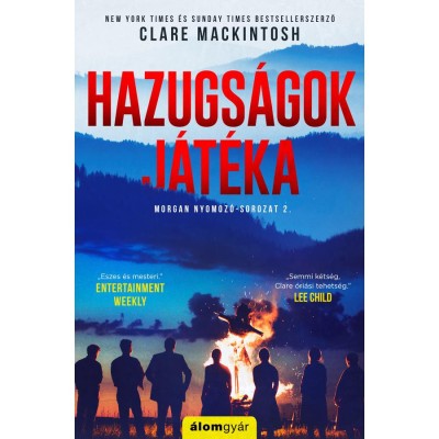 Hazugs&amp;aacute;gok j&amp;aacute;t&amp;eacute;ka - Clare Mackintosh foto