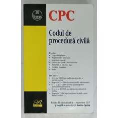 CODUL DE PROCEDURA CIVILA , editie ingrijita de EVELINA OPRINA , 2017