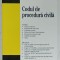 CODUL DE PROCEDURA CIVILA , editie ingrijita de EVELINA OPRINA , 2017