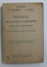 MANUAL DE LITERATURA SI LIMBA ROMANA PENTRU CLASA A V - a SECUNDARA de A. ROSETTI ... J. BYCK foto