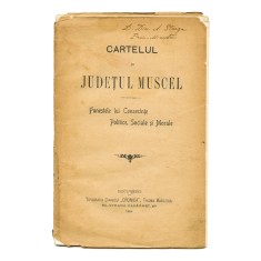 Cartelul &icirc;n Județul Muscel, cu semnătura olografă a lui D. A. Sturza - D