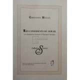 Christian Balliu - Les confidents du serail (Editia: 2005)