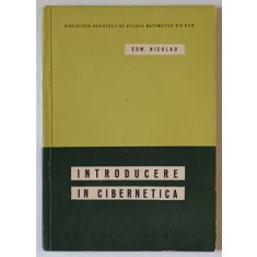 INTRODUCERE IN CIBERNETICA de EDMOND NICOLAU , 1964