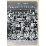 &Aacute;larcosb&aacute;l a Feh&eacute;r Keresztben - A zsid&oacute; asszimil&aacute;ci&oacute; - Janet Kerekes