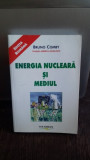 ENERGIA NUCLEARA SI MEDIUL - BRUNO COMBY
