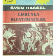 Sven Hassel - Legiunea blestemaților (editia 1991)