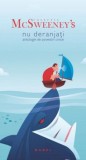 Nu deranjati! Antologie de povestiri cinice/Nick Hornby si Eli Horowitz